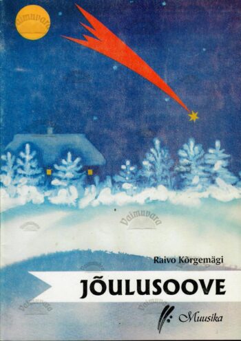 Jõulusoove - Raivo Kõrgemägi, 1997