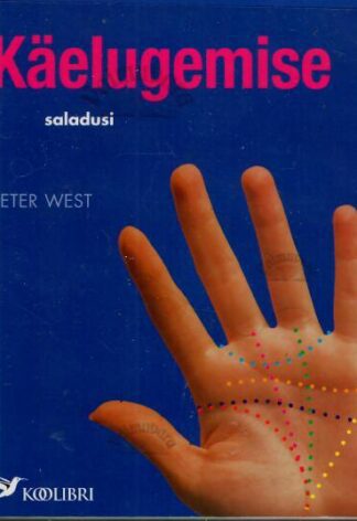 Käelugemise saladusi- Peter West, 2008