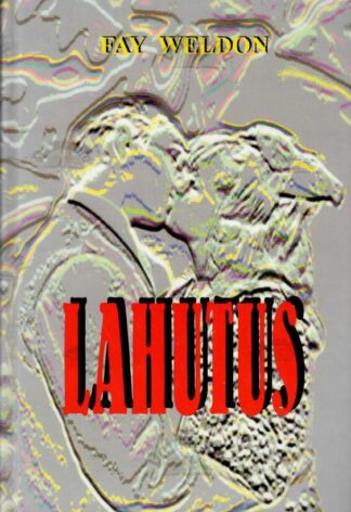 Lahutus - Fay Weldon, 1998