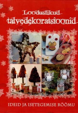 Looduslikud talvedekoratsioonid, 2015