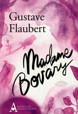 Madame Bovary - Gustave Flaubert, 2016