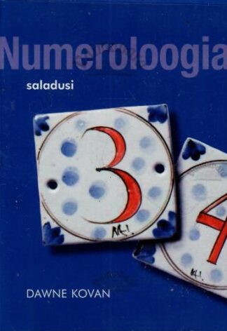 Numeroloogia saladusi - Dawne Kovan, 2008