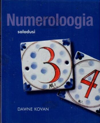 Numeroloogia saladusi - Dawne Kovan, 2008