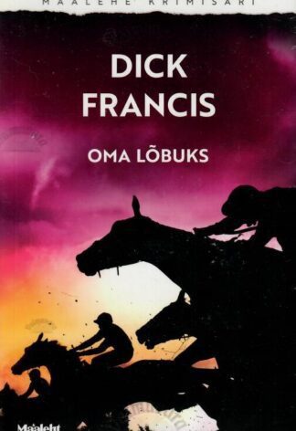 Oma lõbuks - Dick Francis, 2024