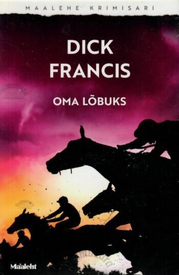 Oma lõbuks - Dick Francis, 2024