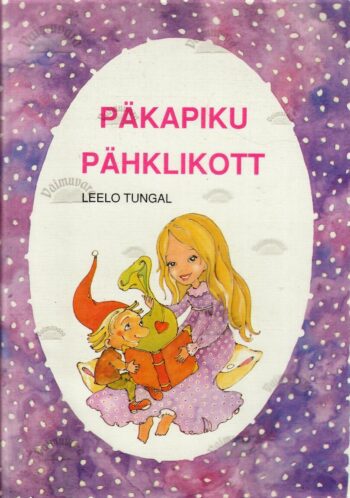 Päkapiku pähklikott - Leelo Tungal, 1996 Päkapiku pähklikott - Leelo Tungal, 1996