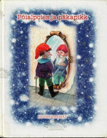 Pöialpoiss ja päkapikk, 1999 Pöialpoiss ja päkapikk, 1999