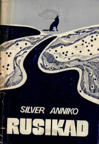 Rusikad - Silver Anniko, 1979
