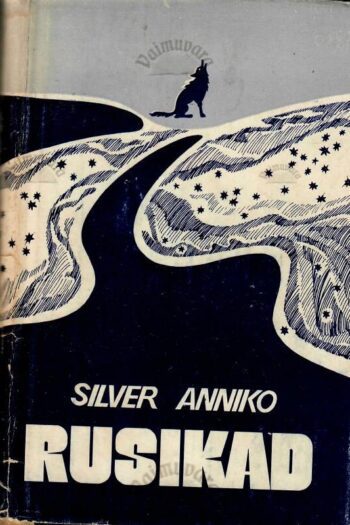 Rusikad - Silver Anniko, 1979
