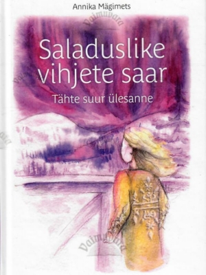 Saladuslike vihjete saar – Annika Mägimets, 2024
