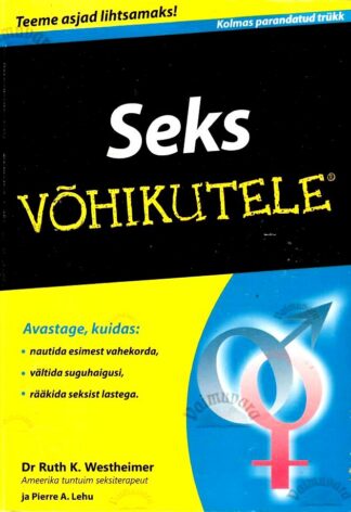 Seks võhikutele - Pierre Lehu, Ruth K. Westheimer, 2011