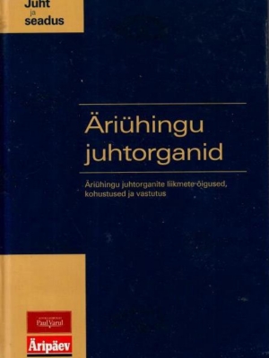Äriühingu juhtorganid, 2005