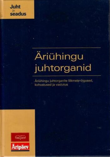 Äriühingu juhtorganid, 2005