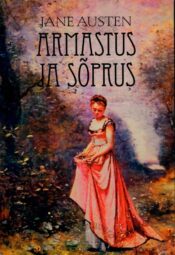 Armastus ja sõprus - Jane Austen, 2003 Armastus ja sõprus - Jane Austen, 2003