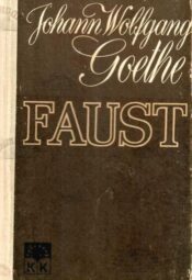 Faust - Johann Wolfgang Goethe, 1983 3. tr Faust - Johann Wolfgang Goethe, 1983 3. trükk