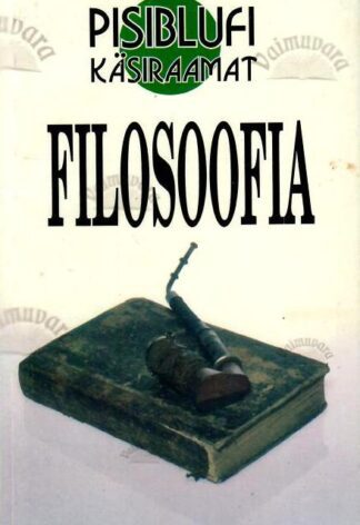 Filosoofia : Pisiblufi käsiraamat - Jim Hankinson, 1996