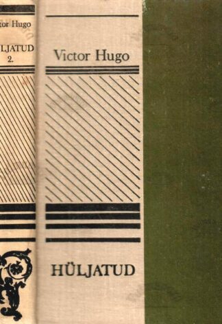 Hüljatud II - Victor Hugo, 1981