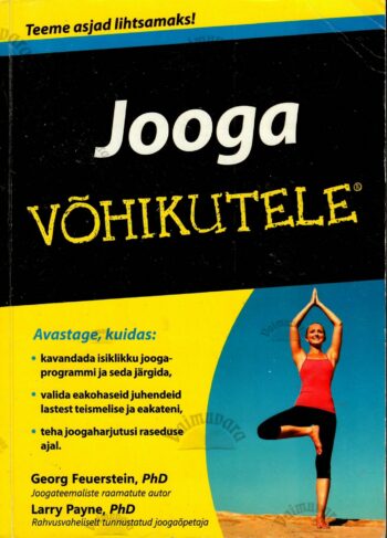 Jooga võhikutele - Georg Feuerstein, Larry Payne, 2012