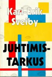 Juhtimistarkus - Karl-Erik Sveiby, 1994