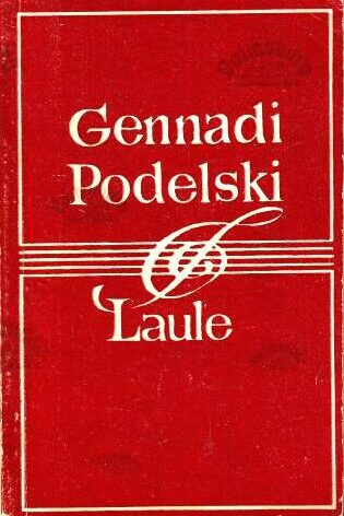 Laule - Gennadi Podelski, 1980