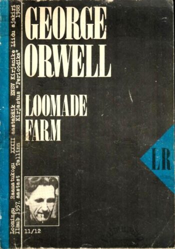 Loomade farm. Muinaslugu - George Orwell, 1988