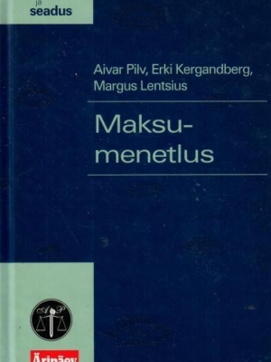 Maksumenetlus – Erki Kergandberg, Margus Lentsius ja Aivar Pilv, 2006