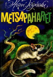 Metsapaharet - Harri Jõgisalu, 1993 Metsapaharet - Harri Jõgisalu, 1993