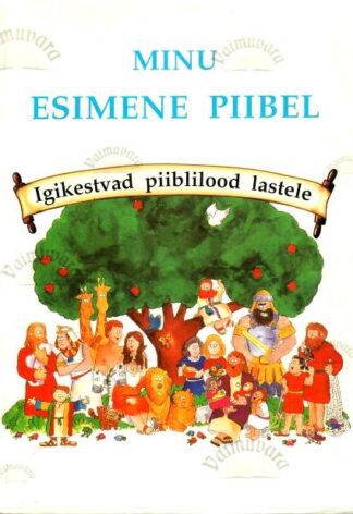 Minu esimene Piibel - Karyn Henley, 1999