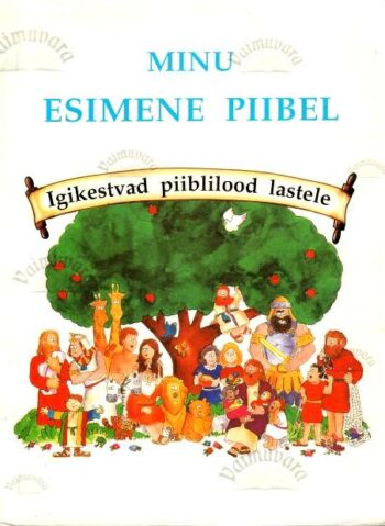 Minu esimene Piibel - Karyn Henley, 1999