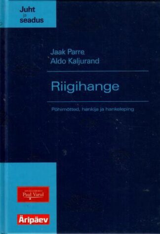 Riigihange - Jaak Parre, Aldo Kaljurand, 2008