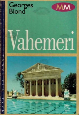 Vahemeri - Georges Blond, 2001