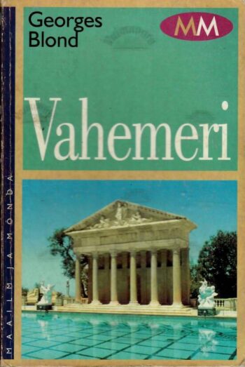Vahemeri - Georges Blond, 2001 Vahemeri - Georges Blond, 2001