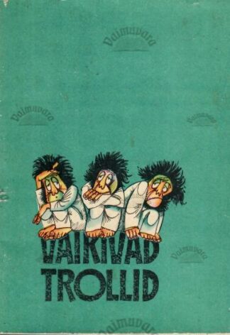 Vaikivad trollid. Valimik norra lastelaule, 1971