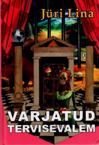 Varjatud tervisevalem - Jüri Lina, 2009