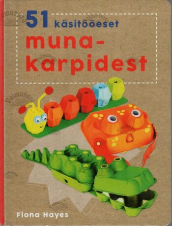 51 käsitööeset munakarpidest - Fiona Hayes, 2017