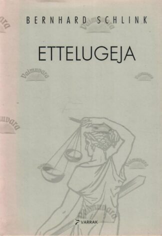 Ettelugeja - Bernhard Schlink, 2000