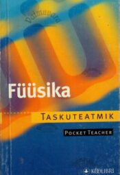 Füüsika. Taskuteatmik, 2001 Füüsika. Taskuteatmik, 2001