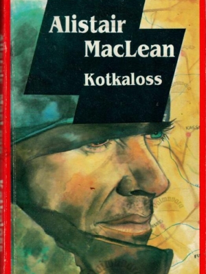Kotkaloss – Alistair MacLean, 1994