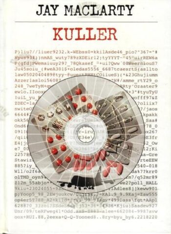 Kuller - Jay MacLarty, 2004