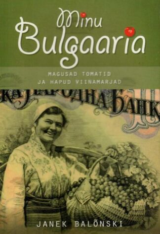 Minu Bulgaaria - Janek Balõnski, 2014