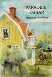 Paradiisi Oskar - Margareta Lindberg, 1994 Paradiisi Oskar - Margareta Lindberg, 1994