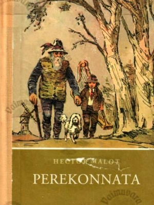 Perekonnata – Hector Malot, 2007