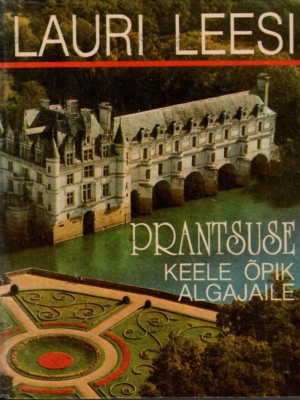 Prantsuse keele õpik algajaile – Lauri Leesi, 1994