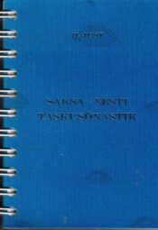 Saksa-eesti taskusõnastik - H. Just, 2004 Saksa-eesti taskusõnastik - H. Just, 2004