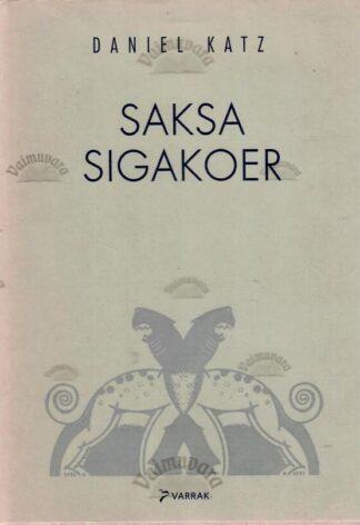 Saksa sigakoer - Daniel Katz, 2000