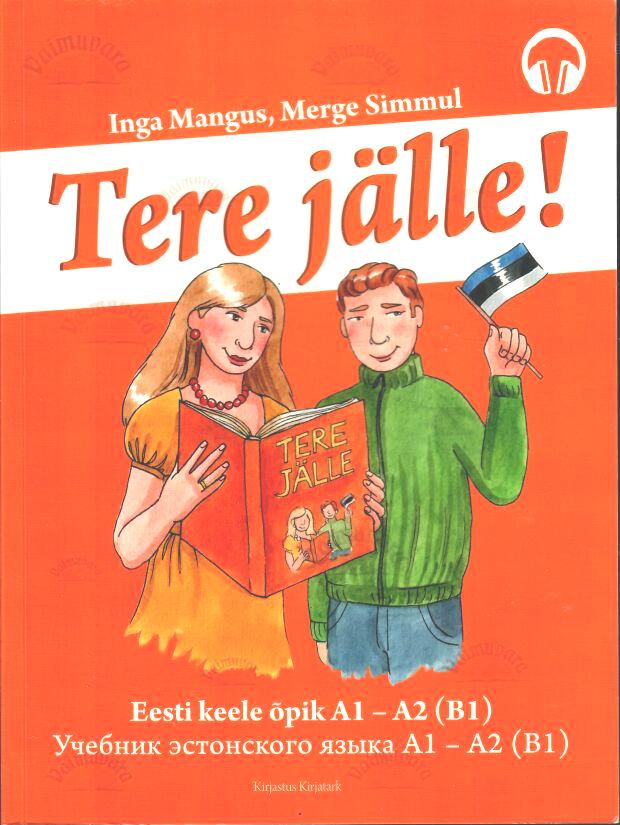 Tere jälle! Eesti keele õpik A1-A2 (B1)