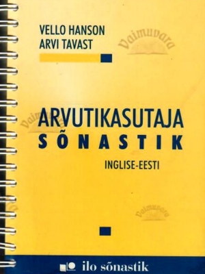 Arvutikasutaja sõnastik. Inglise-Eesti, 1999
