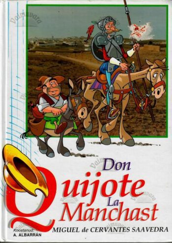 Don Quijote La Manchast, 2001 Don Quijote La Manchast, 2001
