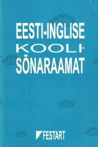 Eesti-Inglise koolisõnaraamat, 2004