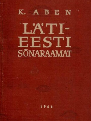 Eesti-Läti sõnaraamat – Karl Aben 1966